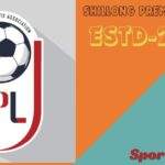 Shillong Premier League Table