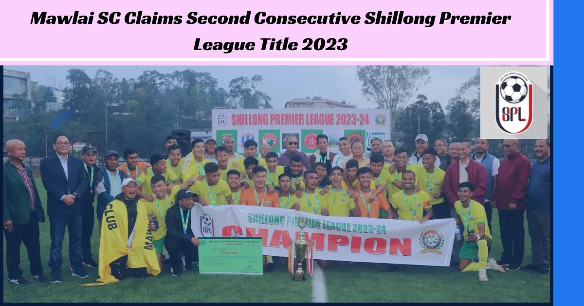 Shillong Premier League title 2023