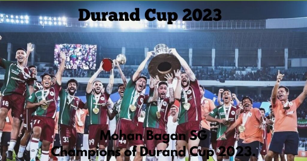 Who won Durand Cup 2023 